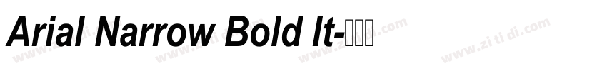 Arial Narrow Bold It字体转换